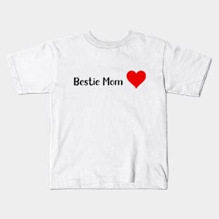 Best friend Mother Kids T-Shirt